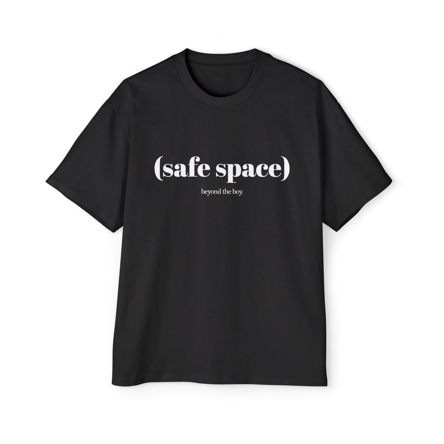 (Safe Space) Oversized Tee